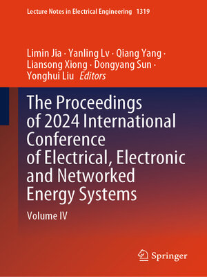 cover image of The Proceedings of 2024 International Conference of Electrical, Electronic and Networked Energy Systems